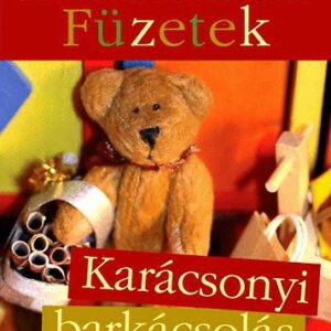 Telegdi Ágnes - Barnabás Füzetek - Karácsonyi Barkácsolás Barnabás Mackóval